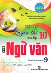 TỰ TIN LUYỆN THI VÀO LỚP 10 MÔN NGỮ VĂN - DÀNH CHO HỌC SINH LỚP 9 (Dùng chung cho các bộ SGK hiện hành)
